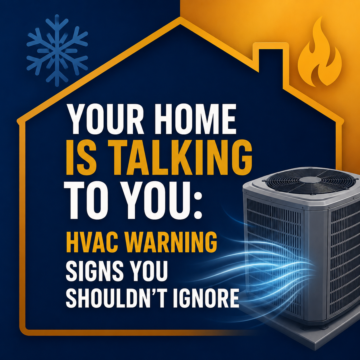 Your Home Is Talking to You: HVAC Warning Signs You Shouldn't Ignore